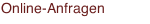 Online-Anfragen